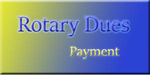 Rotary Dues Payment
